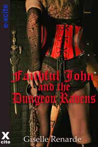 Faithful John and the Dungeon Ravens