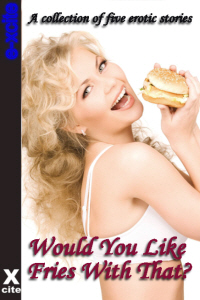 Would You Like Fries With That?