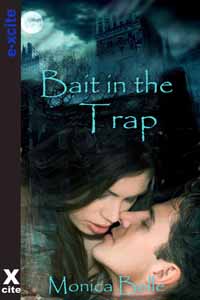 The Bait in the Trap
