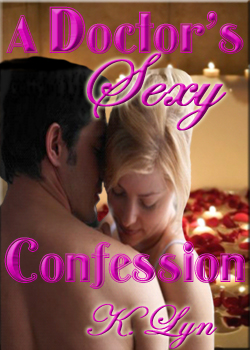A Doctor's Sexy Confession