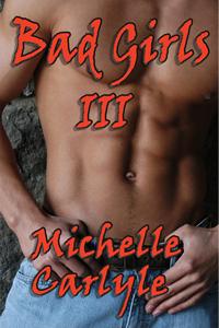 Bad Girls III