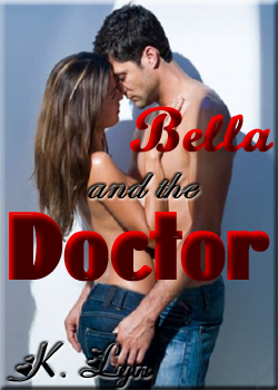 Bella and the Doctor