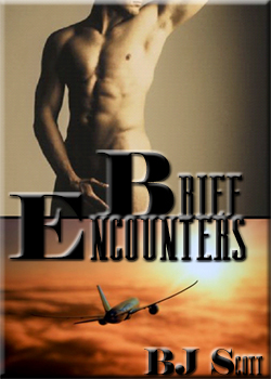 Brief Encounters