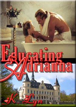 Educating Adrianna