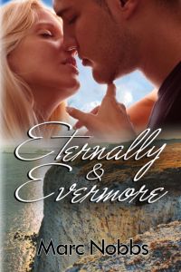 Eternally and Evermore