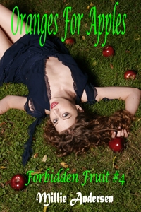 Oranges For Apples [Forbidden Fruit #4]