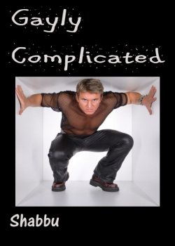 Gayly Complicated (MM)