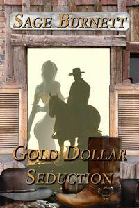 Gold Dollar Seduction
