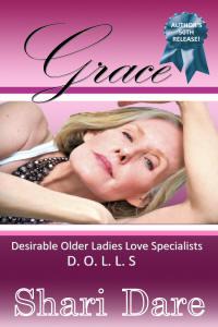 D.O.L.L.S - Grace [Desirable Older Ladies Love Specialists Book One]