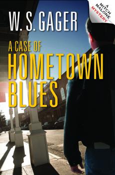 A Case Of Hometown Blues