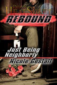 Just Being Neighborly