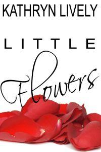 Little Flowers
