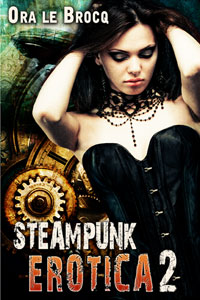 Steampunk Erotica II