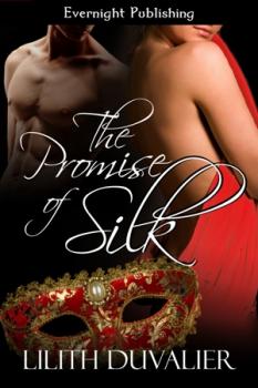 The Promise of Silk