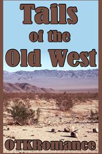 Tails of the Old West