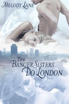 The Banger Sisters do London