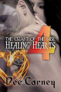 The Craft of the Wise 4: Healing Hearts