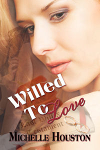 Willed to Love