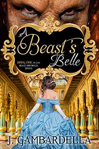 A Beast’s Belle