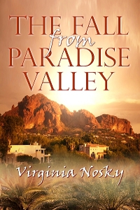 The Fall From Paradise Valley