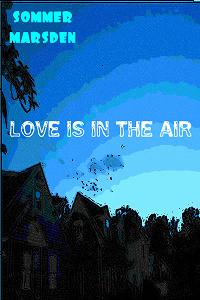Love Is In The Air