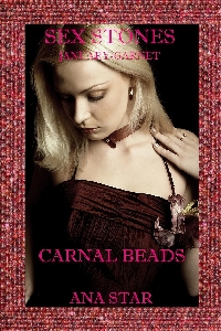 Carnal Beads [Sex Stones: January-Garnet]