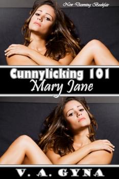 Cunnylicking 101 - Mary Jane