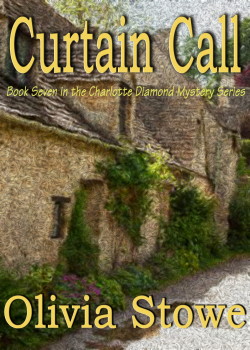 Curtain Call (FF) (Charlotte Diamond Mysteries 7)