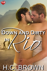 Down and Dirty in Rio (MM)