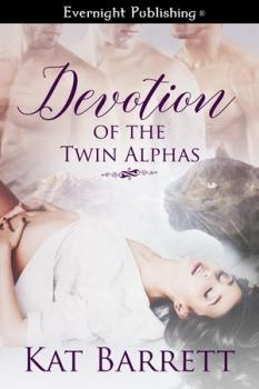 Devotion of the Twin Alphas (MFMM)