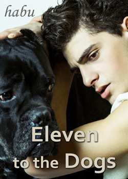 Eleven to the Dogs (MM)