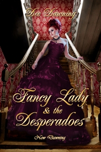 Fancy Lady & the Desperadoes