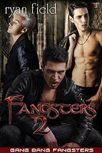 Fangsters 2 - Gang Bang Fangsters