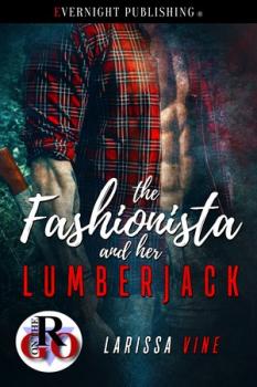 The Fashionista and Her Lumberjack (MF)