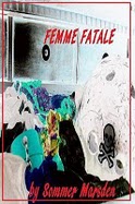 Femme Fatale