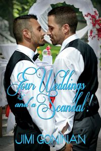 Four Weddings and A Scandal!