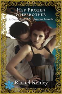 Her Frozen Stepbrother -  A Once Upon A Stepbrother Novella