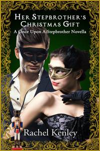Her Stepbrother’s Christmas Gift - A Once Upon A Stepbrother Novella