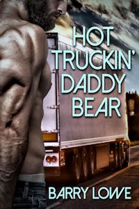 Hot Truckin’ Daddy Bear M/M