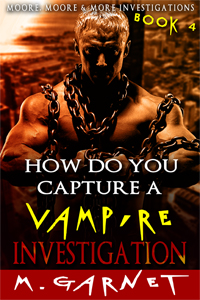 How Do You Capture A Vampire Investigation