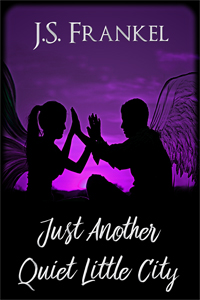 Just Another Quiet Little City