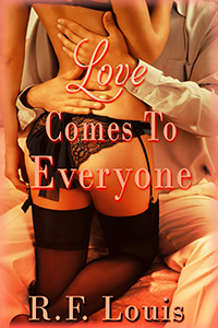 Love Comes to Everyone