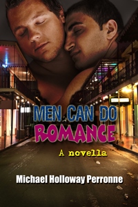 Men Can Do Romance: A Novella (MM)