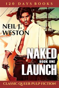 Naked Launch,  Book One