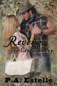 Revenge, The Cowboy Way
