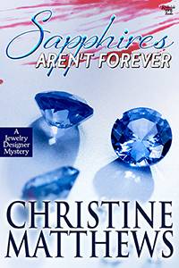 Sapphires Aren't Forever - A Jewelry Designer Mystery