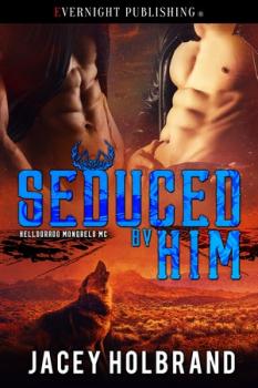Seduced by Him (MM)