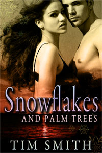 Snowflakes and Palm Trees