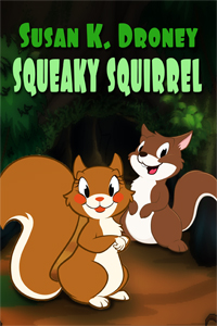 Squeaky Squirrel