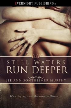 Still Waters Run Deeper (MF)
